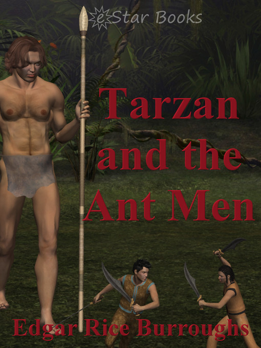 Title details for Tarzan and the Ant Men by Edgar Rice Burroughs - Available